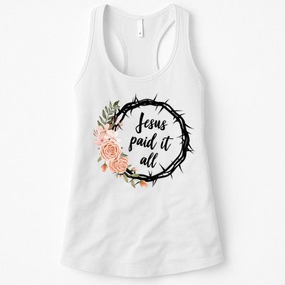 Jesus Paid It All Floral Crown Christian Womens Tank Top