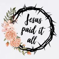 Jesus Paid It All Floral Crown Christian Trucker Hat