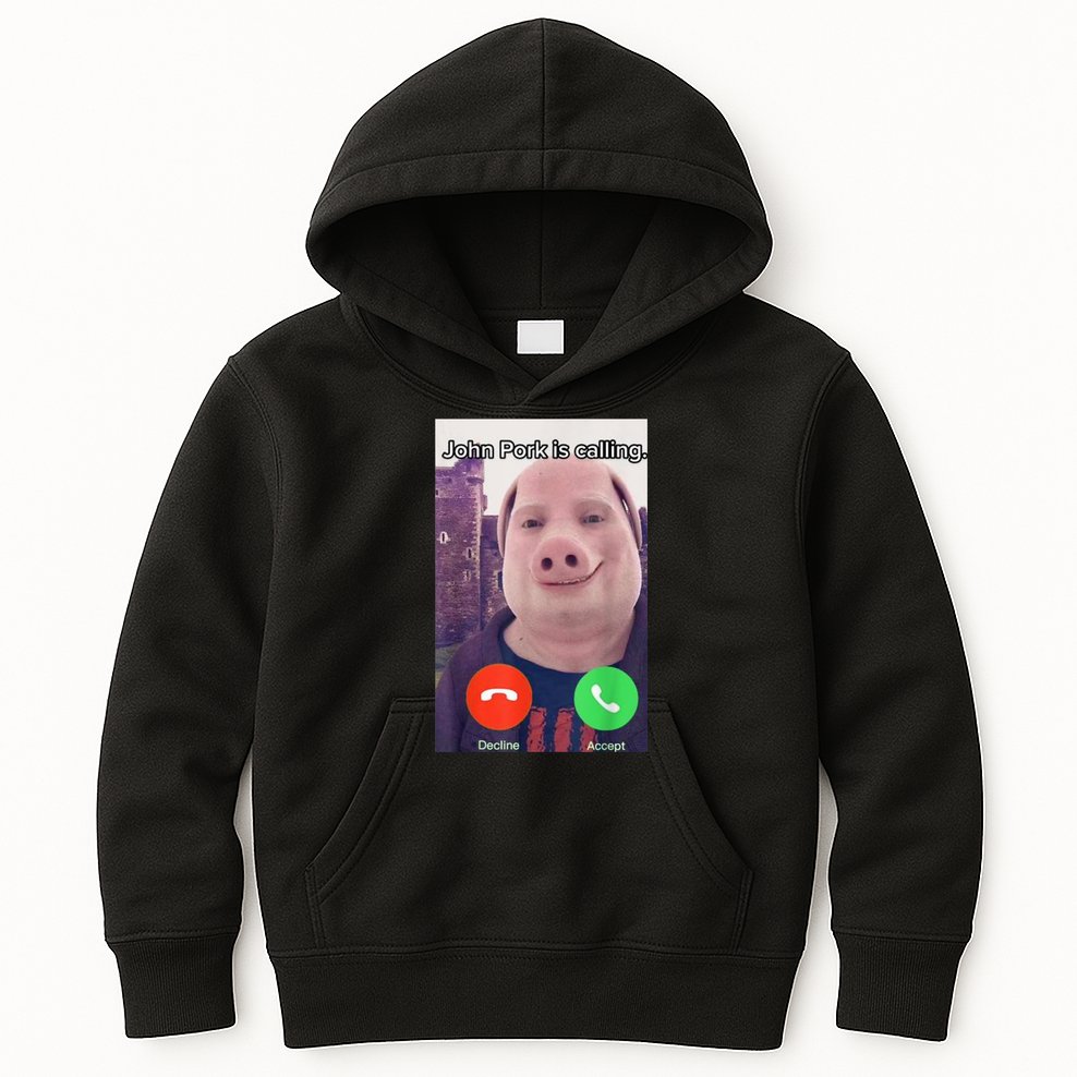 John Pork Is Calling Funny Answer Call Phone Kids Hoodie
