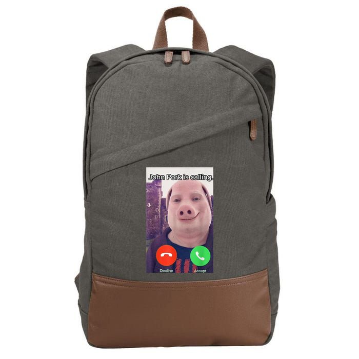 John Pork Is Calling Funny Answer Call Phone Cotton Canvas Backpack