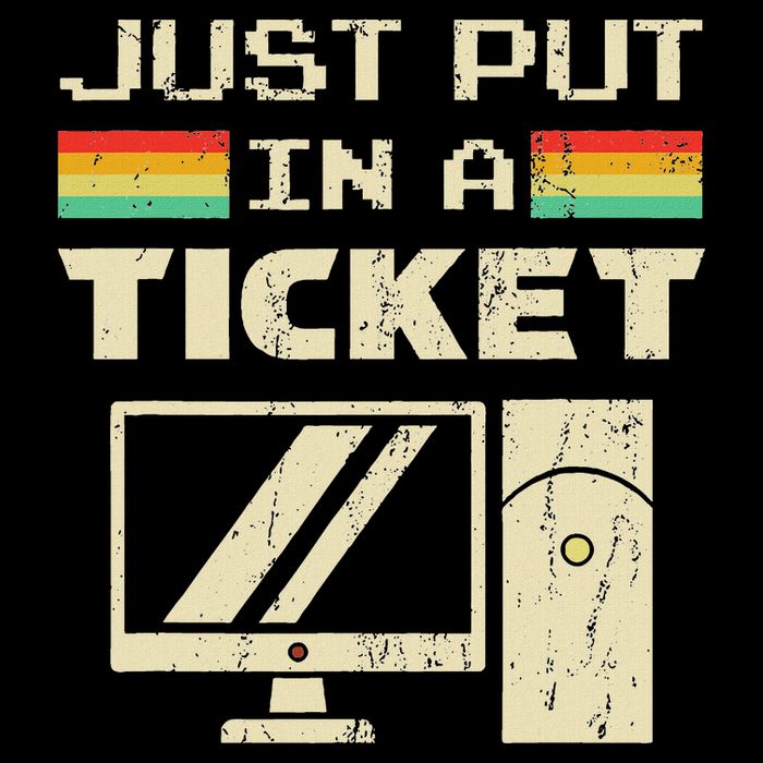 Just Put In A Ticket For Help Desk & Tech Support 16 in Basic Backpack