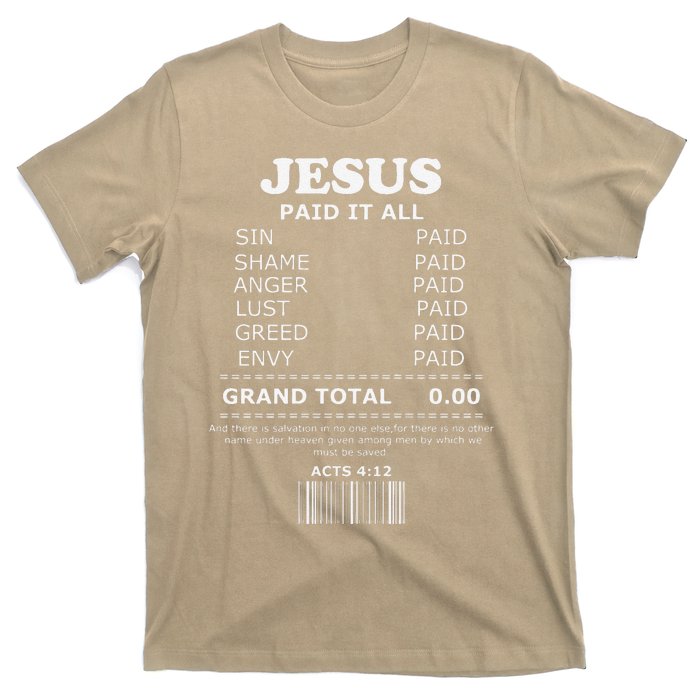 Jesus Paid It All Receipt T-Shirt