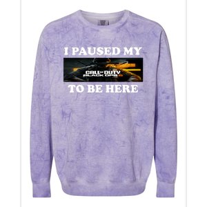 Joe Peeks I Paused My Call Of Duty Black Ops 6 To Be Here Colorblast Crewneck Sweatshirt