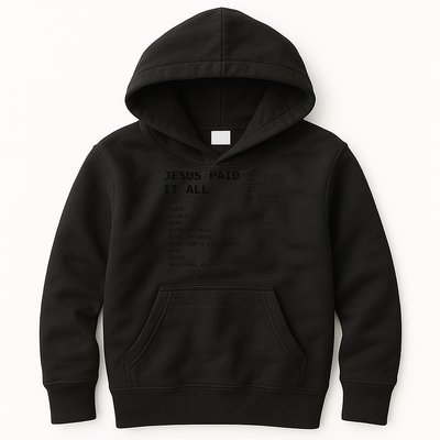 Jesus Paid It All Kids Hoodie