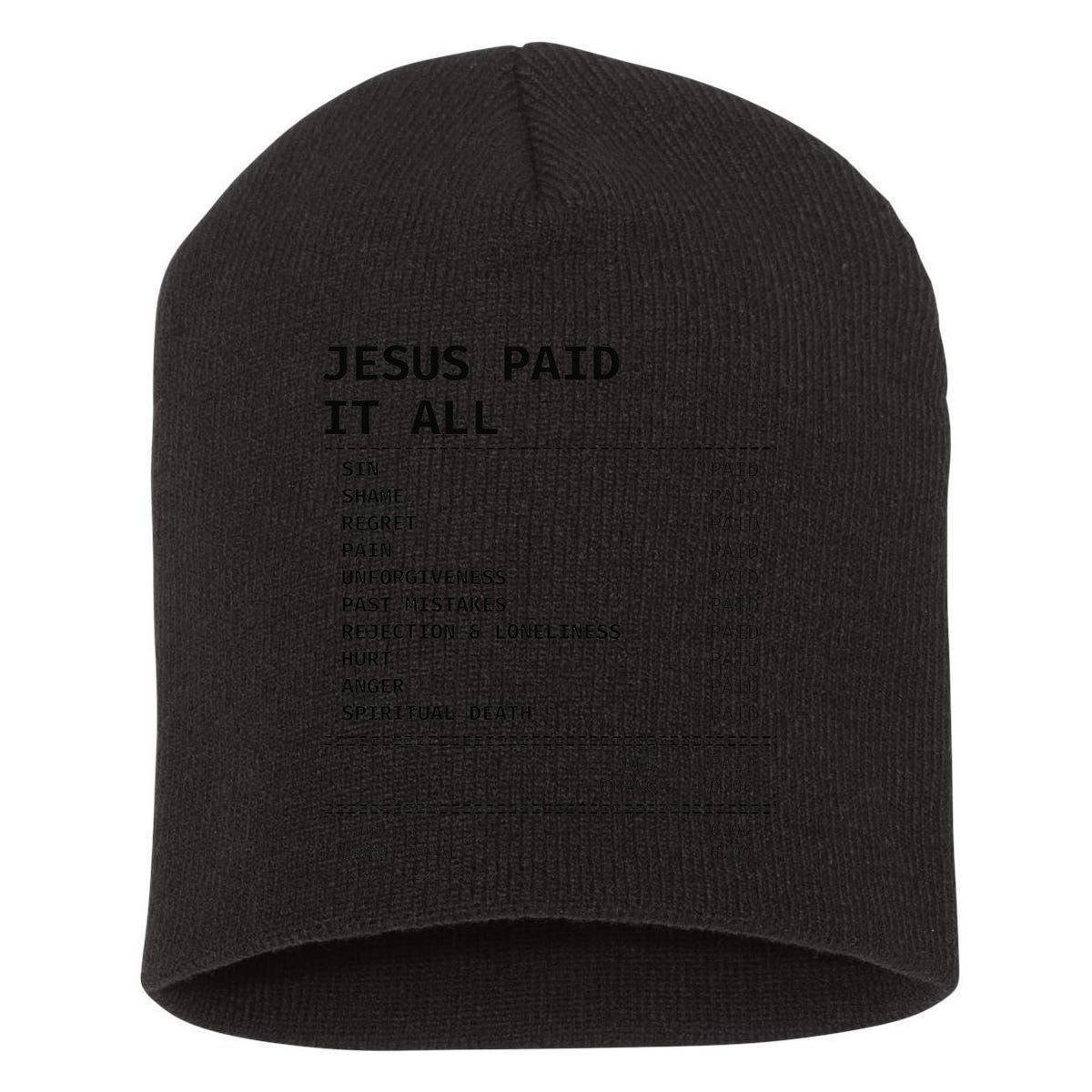 Jesus Paid It All Short Acrylic Beanie