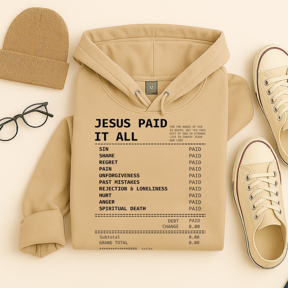 Jesus Paid It All Hoodie