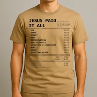 Jesus Paid It All T-Shirt