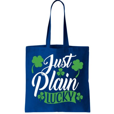 Just Plain Lucky Funny St Patrick's Feeling Lucky Irish Meme Gift Tote Bag