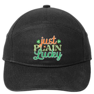 Just Plain Lucky Shamrock Fun Vibes Gift 7-Panel Snapback Hat