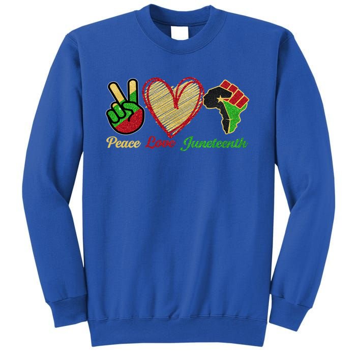 Juneteenth Peace Love Black Black History Month Freedom Day Funny Gift Sweatshirt