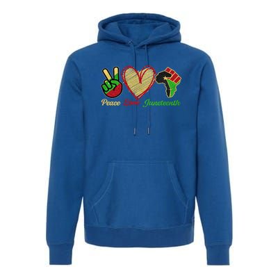 Juneteenth Peace Love Black Black History Month Freedom Day Funny Gift Premium Hoodie