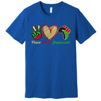 Juneteenth Peace Love Black Black History Month Freedom Day Funny Gift Premium T-Shirt