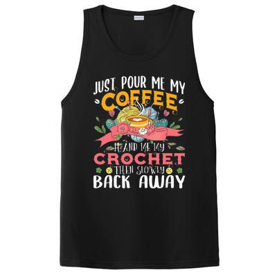 Just Pour Me My Coffee Hand Me My Crochet Crocheting Lover PosiCharge Competitor Tank