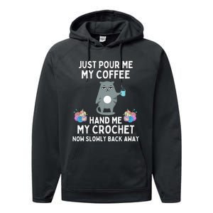 Just Pour Me My Coffee Hand Me My Crochet Performance Fleece Hoodie