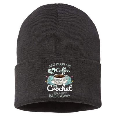 Just Pour Me My Coffee Hand Me My Crochet Sustainable Knit Beanie