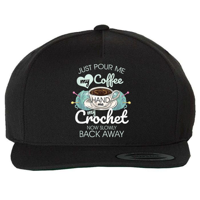 Just Pour Me My Coffee Hand Me My Crochet Wool Snapback Cap