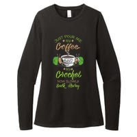 Just Pour Me My Coffee Hand Me My Crochet Crocheting Womens CVC Long Sleeve Shirt