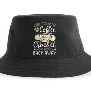 Just Pour Me My Coffee Hand Me My Crochet Funny Crocheting Sustainable Bucket Hat