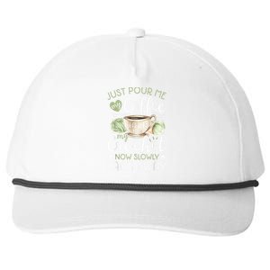 Just Pour Me My Coffee Hand Me My Crochet Funny Crocheting Snapback Five-Panel Rope Hat