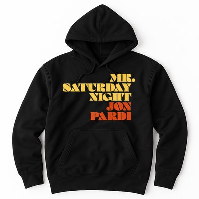 Jon Pardi Mr. Saturday Night Hoodie