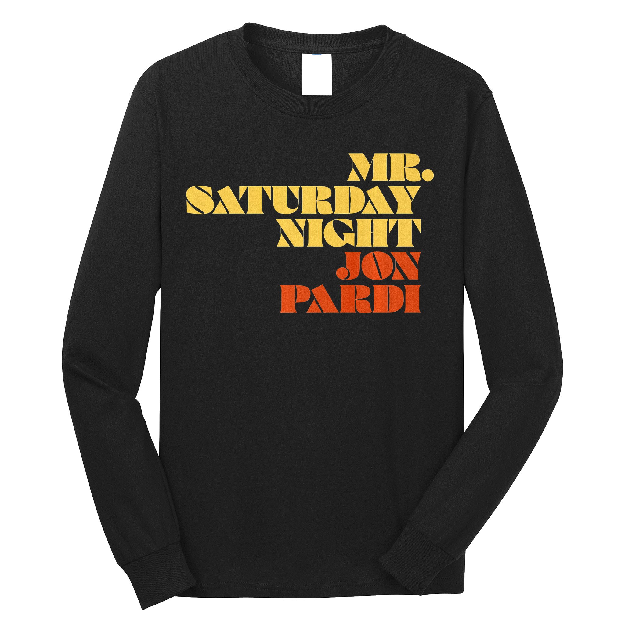 Jon Pardi Mr. Saturday Night Long Sleeve Shirt