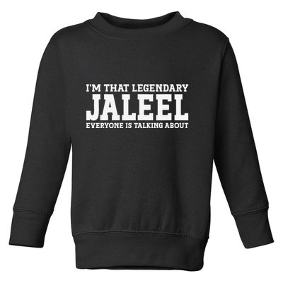 Jaleel Personal Name First Name Funny Jaleel Toddler Sweatshirt