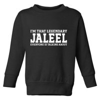 Jaleel Personal Name First Name Funny Jaleel Toddler Sweatshirt