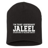 Jaleel Personal Name First Name Funny Jaleel Short Acrylic Beanie