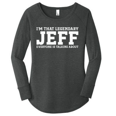 Jeff Personal Name First Name Funny Jeff Women's Perfect Tri Tunic Long Sleeve Shirt