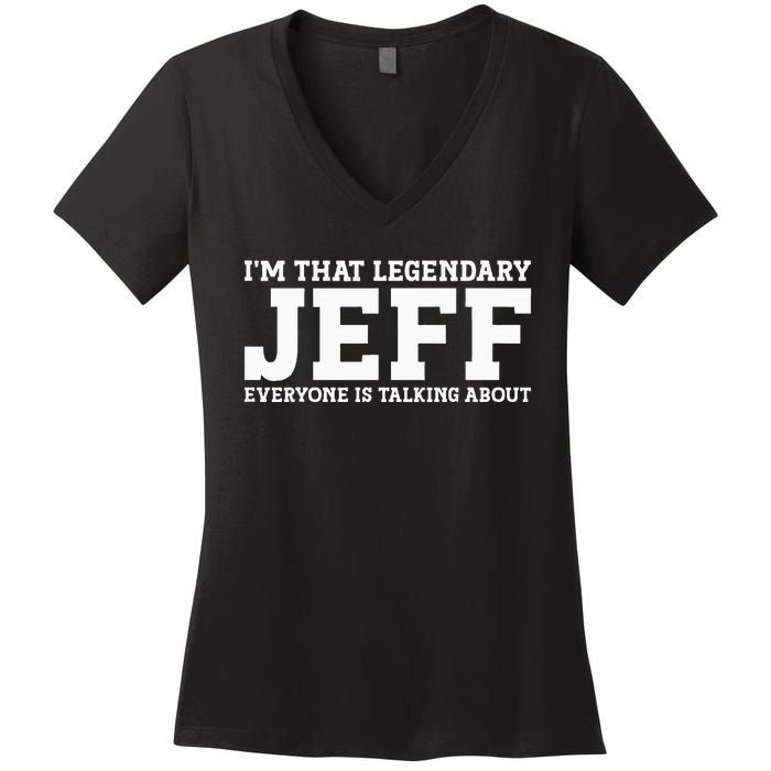 Jeff Personal Name First Name Funny Jeff Women's V-Neck T-Shirt