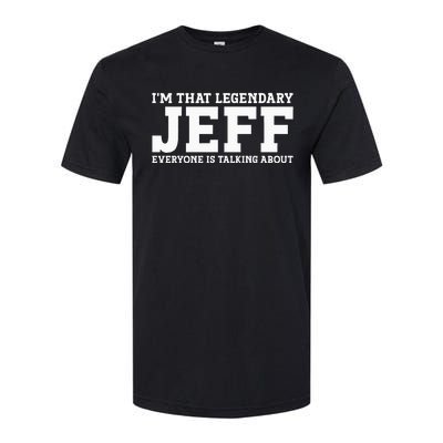 Jeff Personal Name First Name Funny Jeff Softstyle® CVC T-Shirt