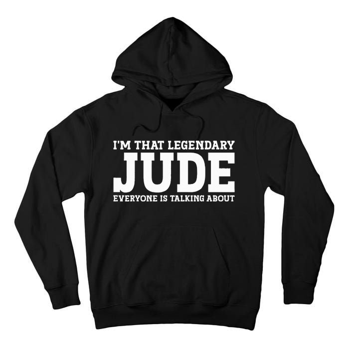 Jude Personal Name Funny Jude Tall Hoodie