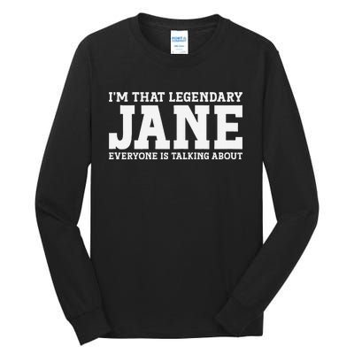 Jane Personal Name Women Girl Funny Jane Tall Long Sleeve T-Shirt