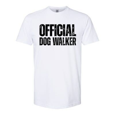 Joke Pet Owner Humor Dog Walker Dog Lovers Cool Gift Softstyle® CVC T-Shirt