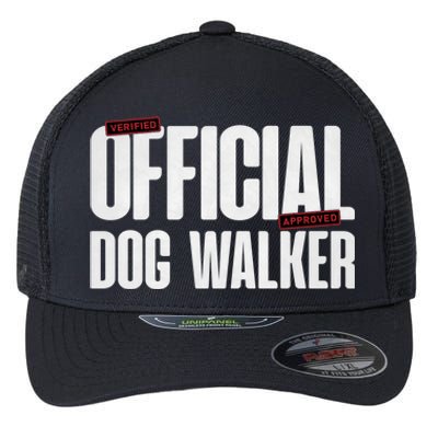 Joke Pet Owner Humor Dog Walker Training Dog Lovers Gift Flexfit Unipanel Trucker Cap