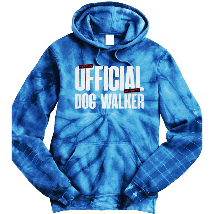 Joke Pet Owner Humor Dog Walker Training Dog Lovers Gift Tie Dye Hoodie