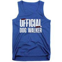 Joke Pet Owner Humor Dog Walker Training Dog Lovers Gift Tank Top