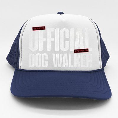 Joke Pet Owner Humor Dog Walker Training Dog Lovers Gift Trucker Hat