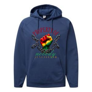 Juneteenth Property Of Nobody Performance Fleece Hoodie