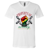 Juneteenth Property Of Nobody V-Neck T-Shirt