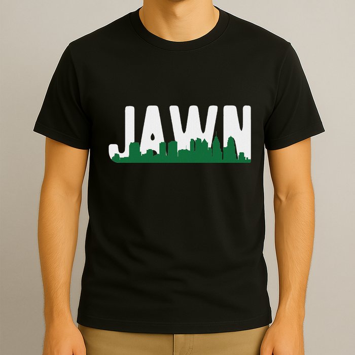 Jawn Philadelphia Pride Slang City Skyline Local Love T-Shirt