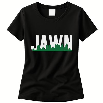 Jawn Philadelphia Pride Slang City Skyline Local Love Womens T-Shirt