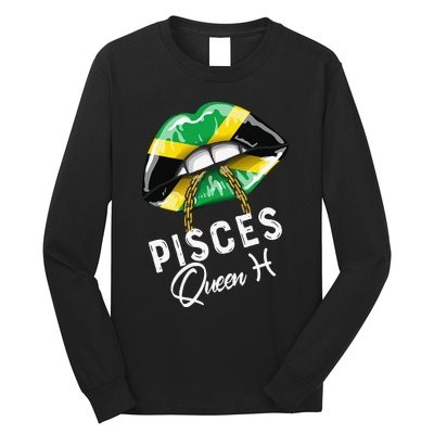 Jamaica Pisces Queen Zodiac Birthday Jamaican Wo Lips Long Sleeve Shirt