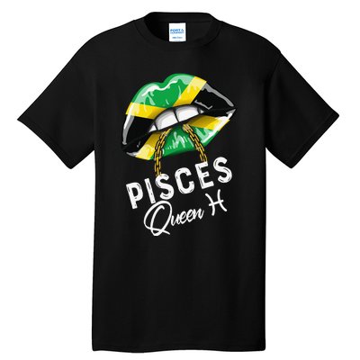 Jamaica Pisces Queen Zodiac Birthday Jamaican Wo Lips Tall T-Shirt