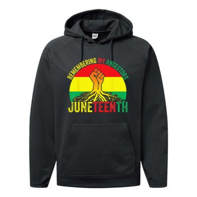 Juneteenth Pride Remembering My Ancestors Black Freedom Performance Fleece Hoodie