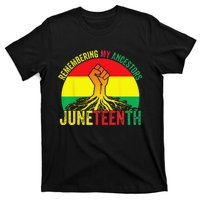 Juneteenth Pride Remembering My Ancestors Black Freedom T-Shirt