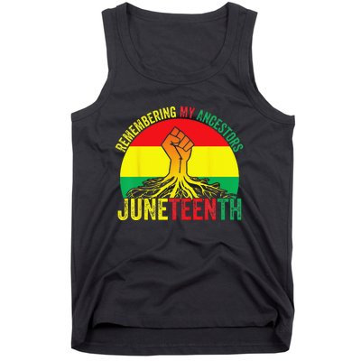 Juneteenth Pride Remembering My Ancestors Black Freedom Tank Top