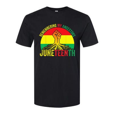 Juneteenth Pride Remembering My Ancestors Black Freedom Softstyle CVC T-Shirt