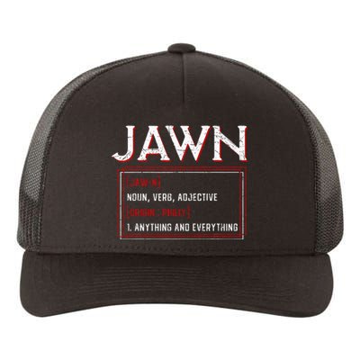 Jawn Philadelphia Slang Resident Hometown Pride Yupoong Adult 5-Panel Trucker Hat