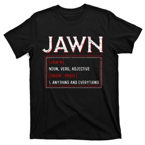 Jawn Philadelphia Slang Resident Hometown Pride T-Shirt